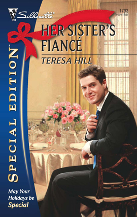 Title details for Her Sister's Fiance by Teresa Hill - Available